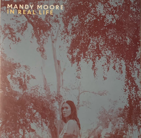 Mandy Moore : In Real Life (LP, Gat)