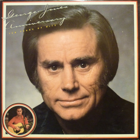George Jones (2) : Anniversary - Ten Years Of Hits (2xLP, Comp, Car)