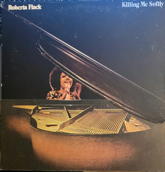 Roberta Flack : Killing Me Softly (LP, Album, RE, PR )
