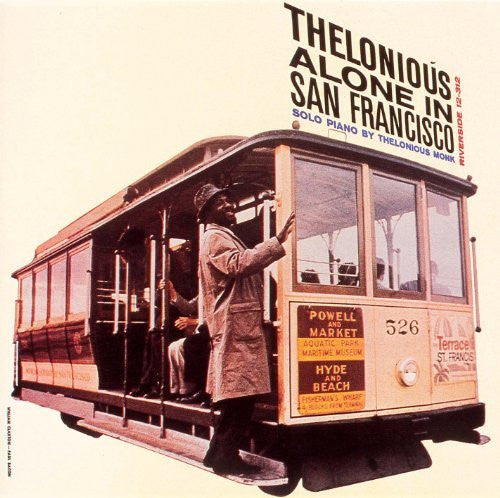 Thelonious Monk : Thelonious Alone In San Francisco (LP, Album, Mono, RE)