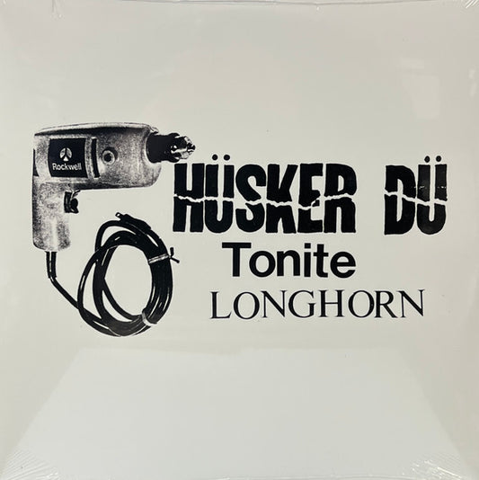 Hüsker Dü : Tonite Longhorn (2xLP, Album, RSD)