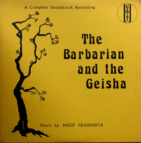 Hugo Friedhofer : The Barbarian And The Geisha (LP, Mono)