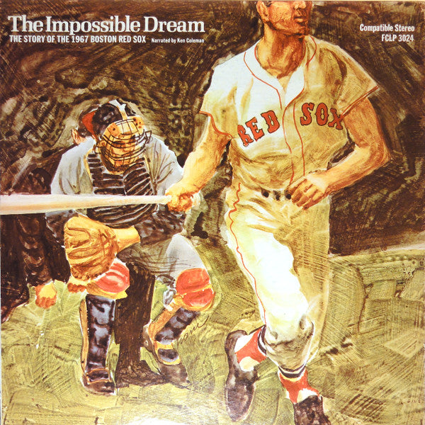No Artist : The Impossible Dream: The Story Of The 1967 Boston Red Sox (LP, Album)