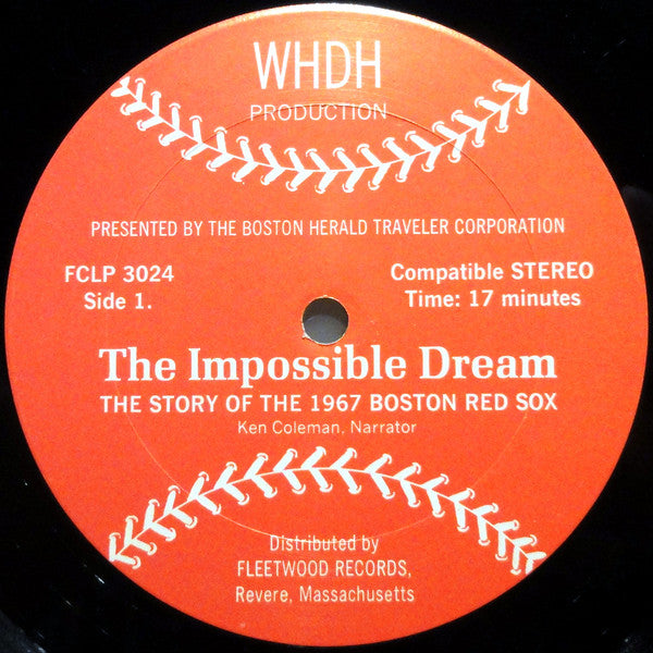 No Artist : The Impossible Dream: The Story Of The 1967 Boston Red Sox (LP, Album)