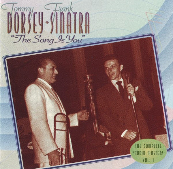 Tommy Dorsey ◆ Frank Sinatra : The Song Is You (5xCD, Comp, Club, RM + Box)