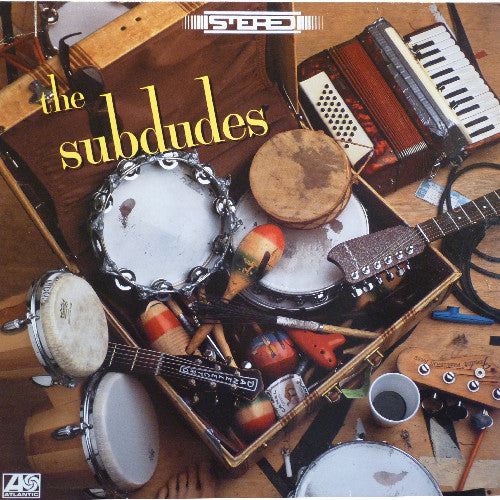 The Subdudes : The Subdudes (LP)