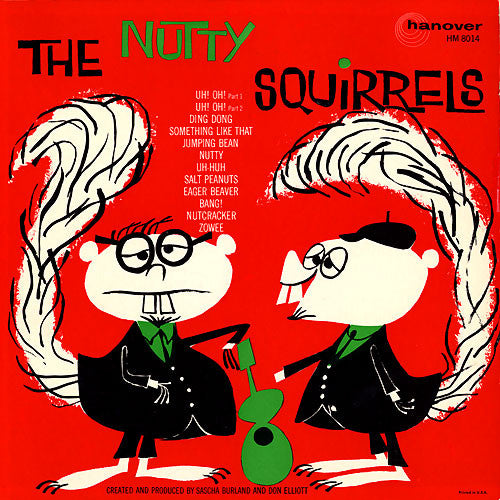 The Nutty Squirrels : The Nutty Squirrels (LP, Album)