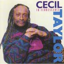Cecil Taylor : In Florescence (LP, Album, B P)