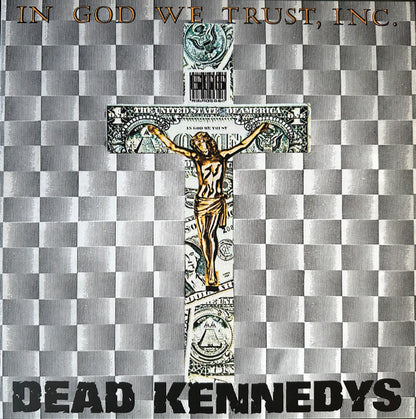 Dead Kennedys : In God We Trust, Inc. (12", EP, RE, RM, Gre)