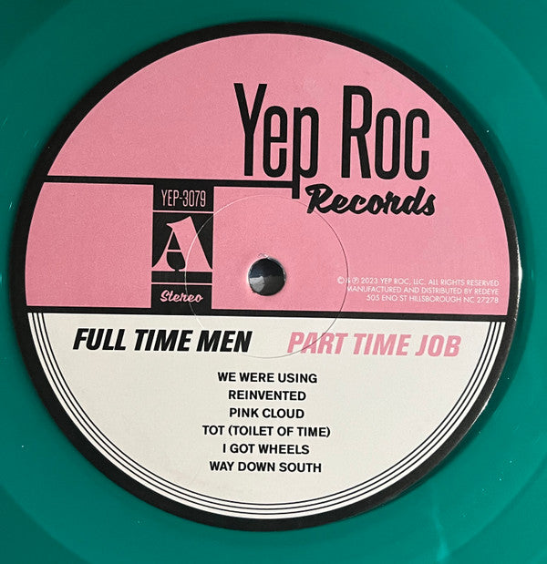 Full Time Men : Part Time Job (LP, Comp, RM, Gre)