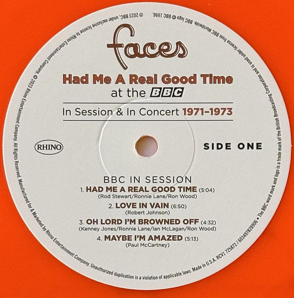 Faces (3) : Had Me A Real Good Time At The BBC (In Session & In Concert 1971-1973) (LP, Album, RSD, Mono, Ltd, Ora)