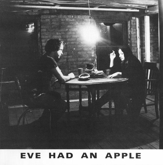 Eve Had An Apple : Eating (7")