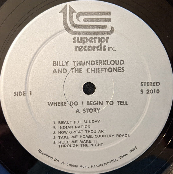Billy Thunderkloud And The Chieftones : Where Do I Begin To Tell A Story (LP, Album)