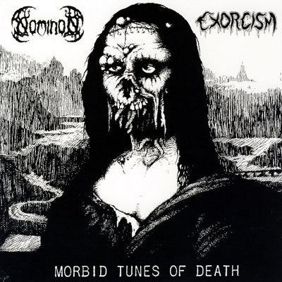 Nominon / Exorcism (3) : Morbid Tunes Of Death (7", EP, Ltd)