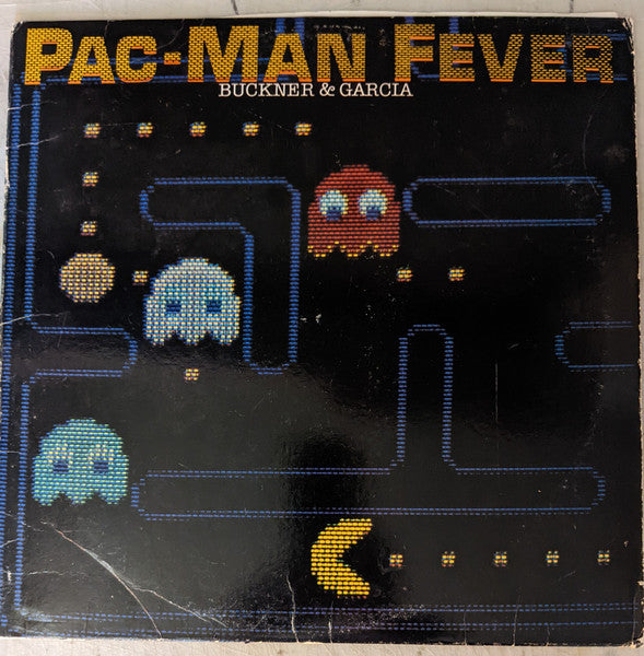 Buckner & Garcia : Pac-Man Fever (LP, Album, Pit)