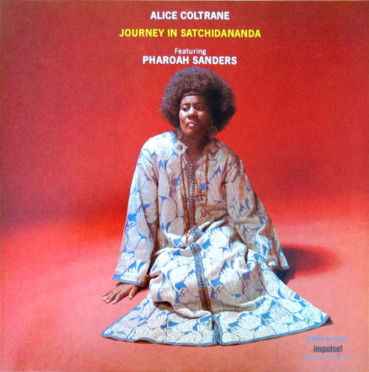 Alice Coltrane Featuring Pharoah Sanders : Journey In Satchidananda (LP, Album, RE, Gat)