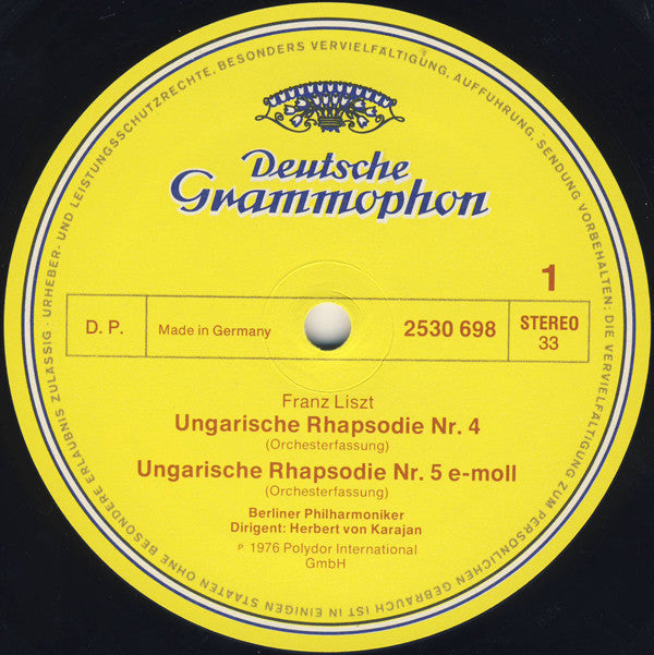 Franz Liszt • Berliner Philharmoniker • Herbert von Karajan : Ungarische Rhapsodien Nr.4 U. 5 • Hungarian Rhapsodies / Tasso: Lamento E Trionfo (LP)