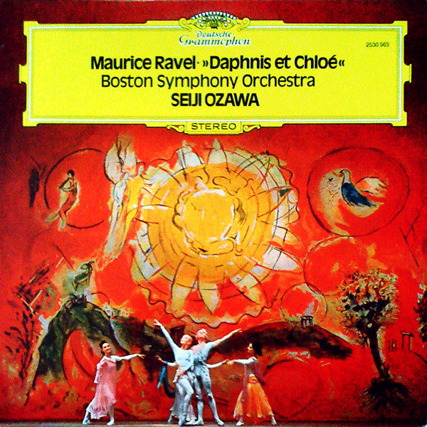 Maurice Ravel / Boston Symphony Orchestra, Seiji Ozawa : »Daphnis Et Chloé« (LP)