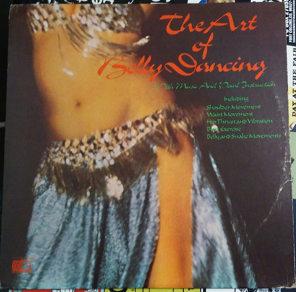 Bel-Sha-Zaar, Tomee And The Grecian Knights : The Art Of Belly Dancing (LP, Album)