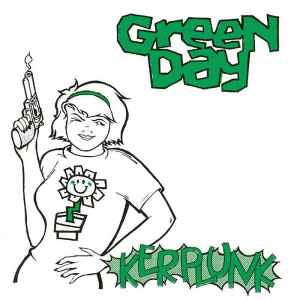 Green Day : Kerplunk! (LP, Album, RE + 7", EP, RE)