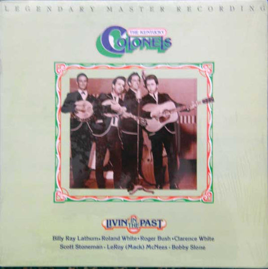 The Kentucky Colonels : Livin' In The Past (LP, Album, RP)