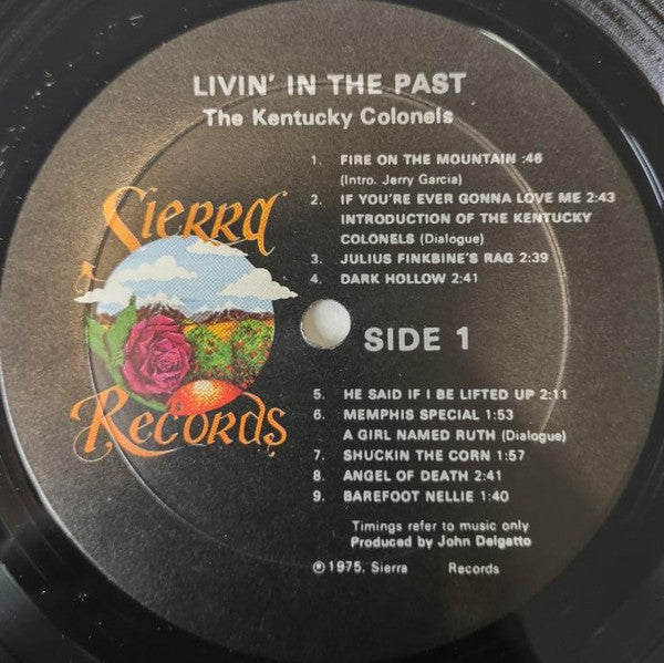 The Kentucky Colonels : Livin' In The Past (LP, Album, RP)