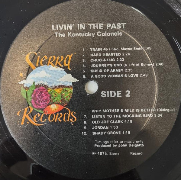 The Kentucky Colonels : Livin' In The Past (LP, Album, RP)