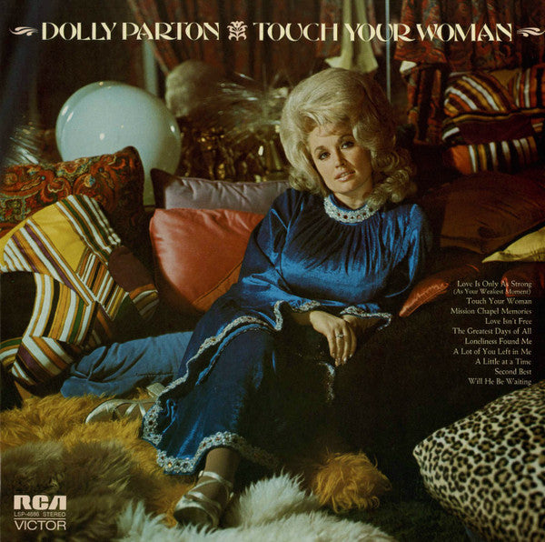 Dolly Parton : Touch Your Woman (LP, Album, Ind)