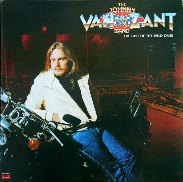 The Johnny Van Zant Band* : The Last Of The Wild Ones (LP, Album)
