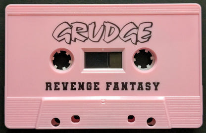 Grudge (17) : Joie de Vivre / Revenge Fantasy (Cass, Comp, Pin)