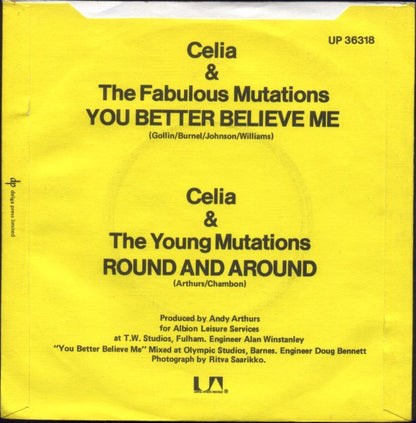 Celia And The Mutations : You Better Believe Me (7", Single)