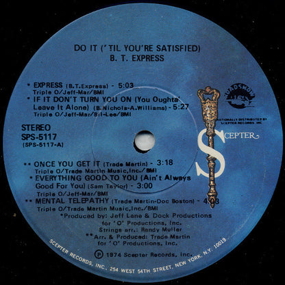 B.T. Express : Do It ('Til You're Satisfied) (LP, Album, NAM)