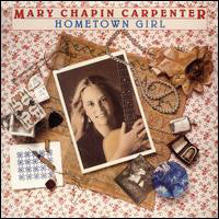 Mary Chapin Carpenter : Hometown Girl (LP, Album, Car)