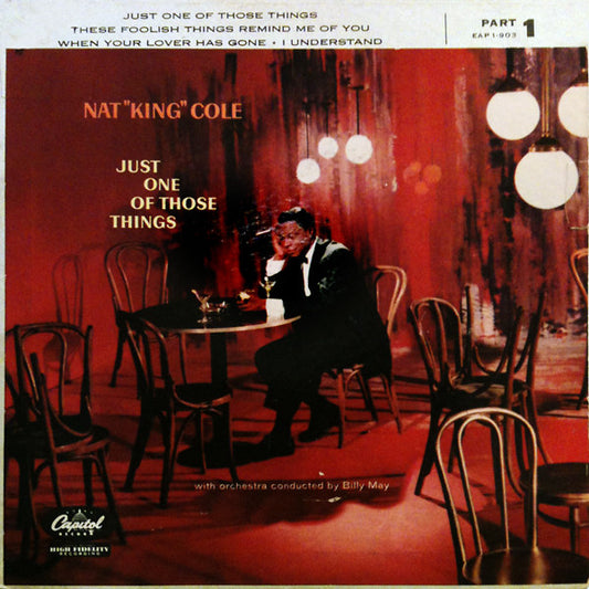 Nat "King" Cole* : Just One Of Those Things, Part 1 (7", EP)