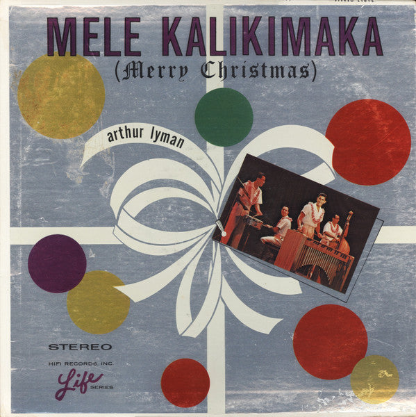 Arthur Lyman : Mele Kalikimaka (Merry Christmas) (LP, Album, RCA)