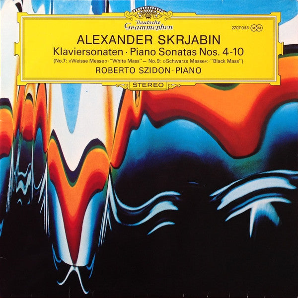 Alexander Skrjabin* : Piano Sonatas Nos. 4-10 "No. 7 White Mass": "No.9 "Black Mass" (2xLP, Album)