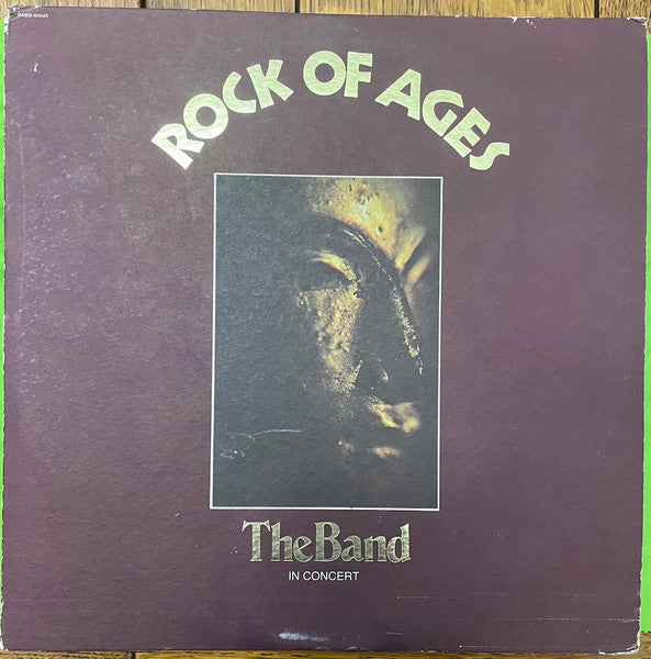 The Band : Rock Of Ages (The Band In Concert) (2xLP, Album, Club)