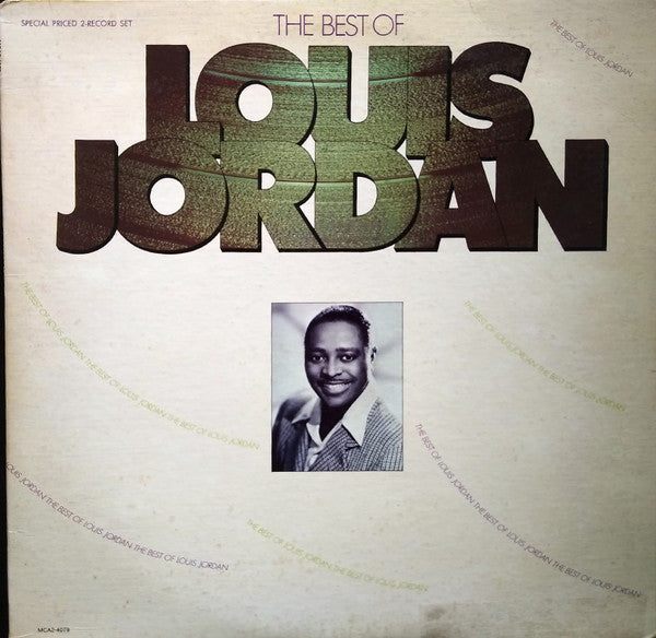 Louis Jordan And His Tympany Five : The Best Of Louis Jordan (2xLP, Album, Comp, RE, Pin)