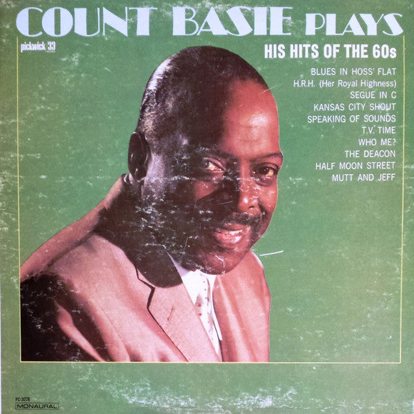 Count Basie : Count Basie Plays His Hits Of The 60s (LP, Comp, Mono)