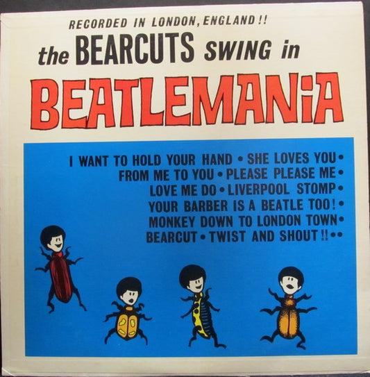 The Bearcuts : Swing In Beatlemania (LP, Album)