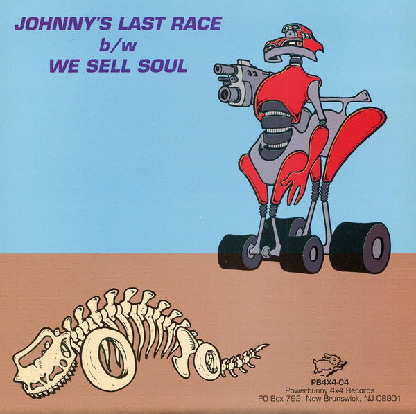 Drag Pack : Johnny's Last Race/ We Sell Soul (7", Tra)