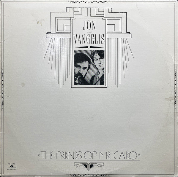 Jon And Vangelis* : The Friends Of Mr. Cairo (LP, Album, 53-)