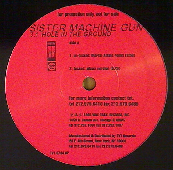 Sister Machine Gun : 3.1 Hole In The Ground (12", Promo)