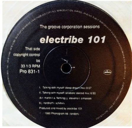 Electribe 101 : Talking With Myself • Special Limited Edition Remixes Vol. I • The Groove Corporation Sessions (12", Ltd, Promo, Cle)