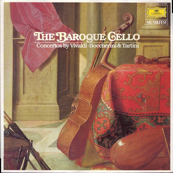 Vivaldi*, Boccherini*, Tartini* : The Baroque Cello - Concertos By Vivaldi • Boccherini & Tartini (LP, Comp)