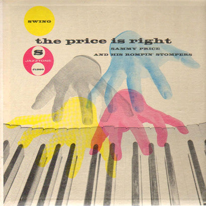 Sammy Price And His Rompin' Stompers* : The Price Is Right (LP, Album, Mono)