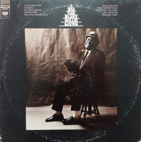 Willie Dixon : I Am The Blues (LP, Album, "36)