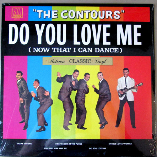 The Contours : Do You Love Me (Now That I Can Dance) (LP, Comp, RE)