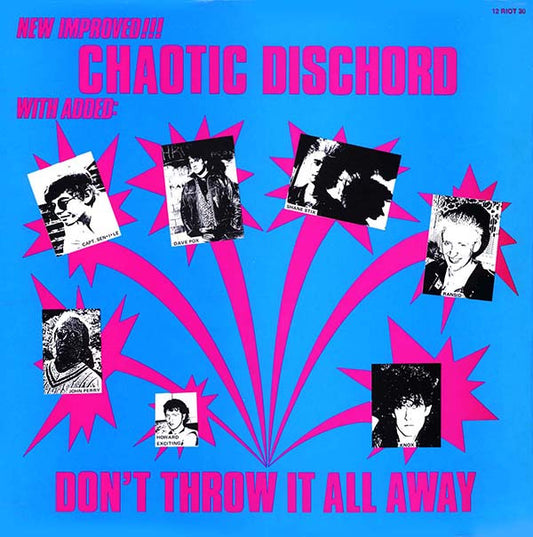 Chaotic Dischord : Don't Throw It All Away (12")