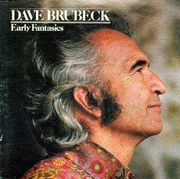 Dave Brubeck, The Dave Brubeck Trio, The Dave Brubeck Quartet, The Dave Brubeck Octet : Early Fantasies (3xLP, Comp, Mono + Box)